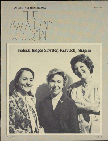 Penn Law Journal cover (1980). Photo of three women. Caption: Federal Judges Sloviter, Kravitch, ...