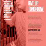 "Give Up Tomorrow" was one of the 2013 finalists for the PUMA Impact Award.
